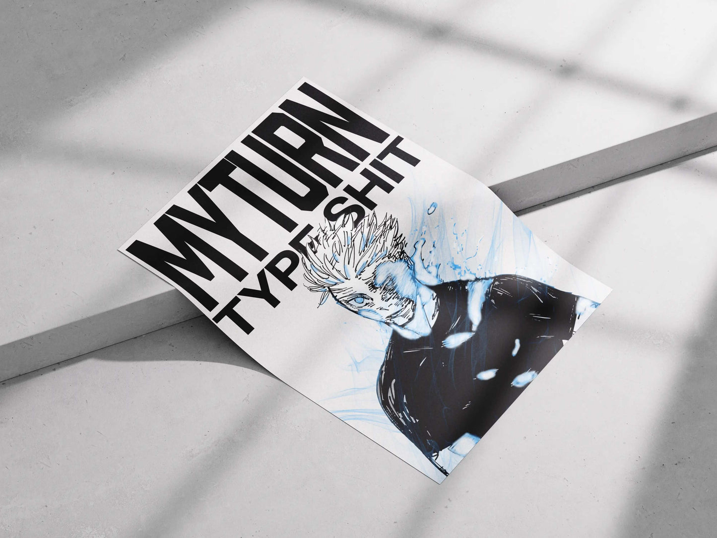 My Turn Type Sh*t Poster – Anime Manga Style Wall Art | Bold Motivational Artwork
