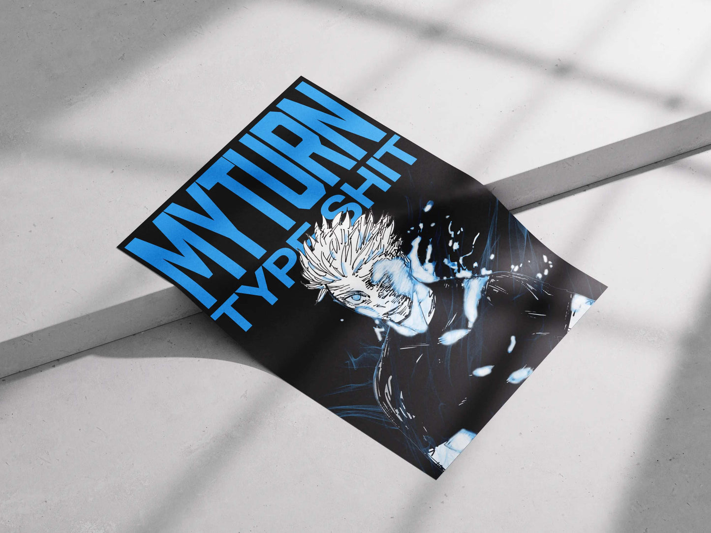 My Turn Type Sh*t Poster – Anime Manga Style Wall Art | Bold Motivational Artwork
