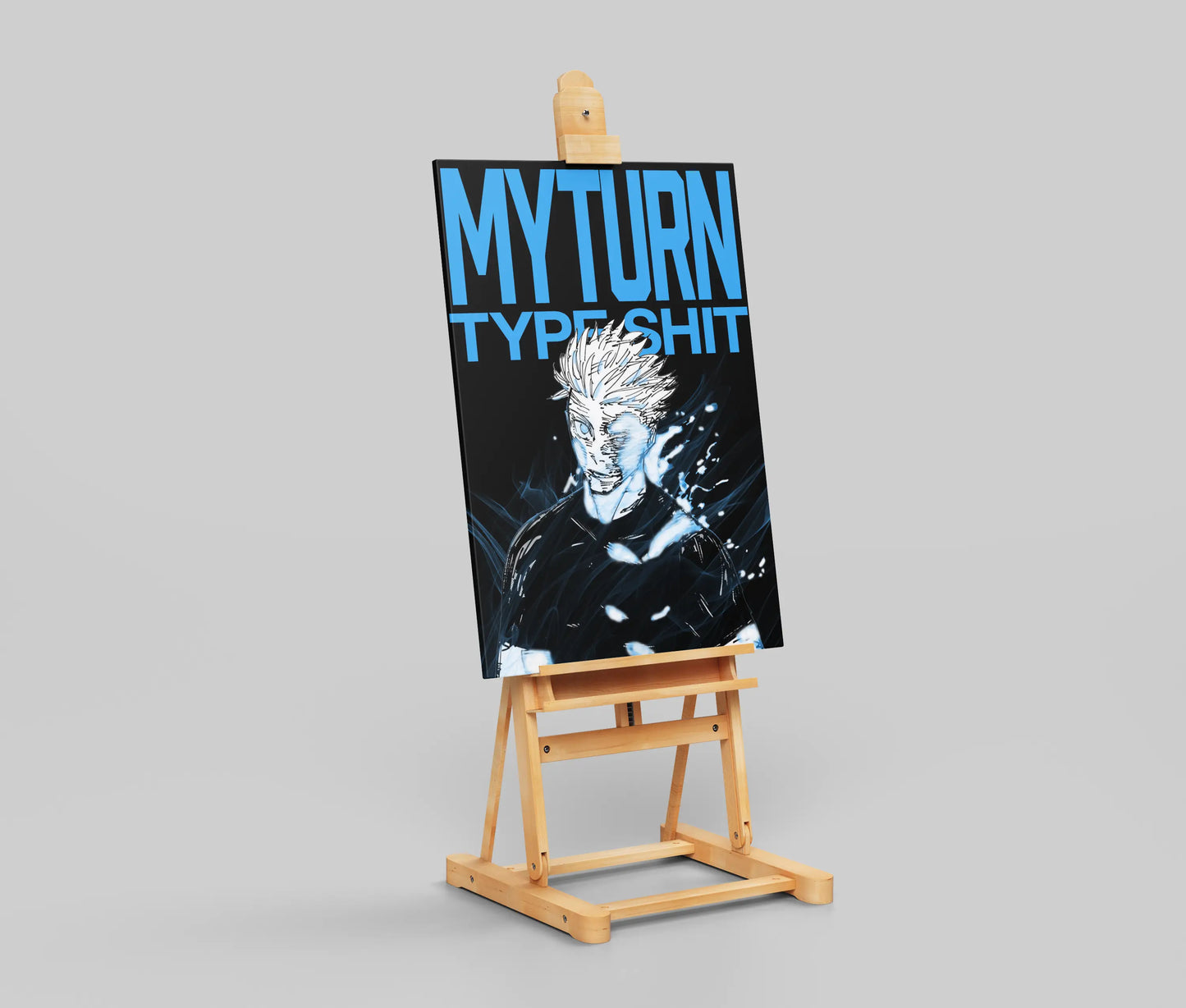 My Turn Type Sh*t Poster – Anime Manga Style Wall Art | Bold Motivational Artwork