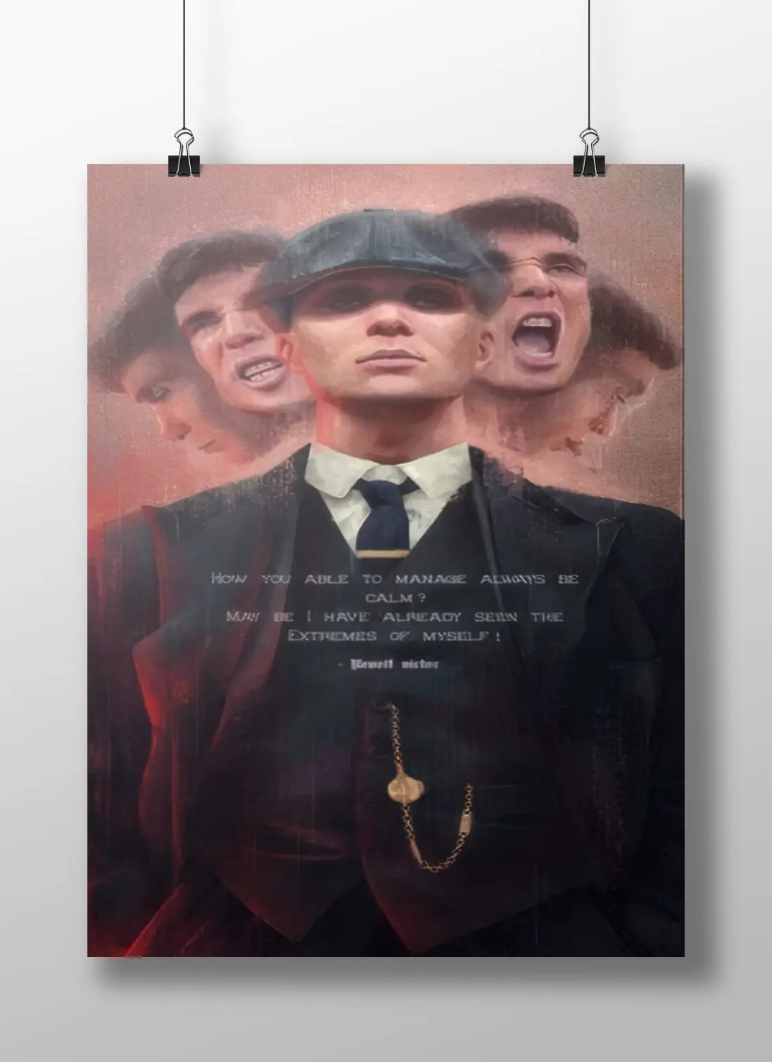 Peaky Blinders Tommy Shelby "How You Able To Manage Always Be Calm?" Quote Poster - Emotional Depth Art Print