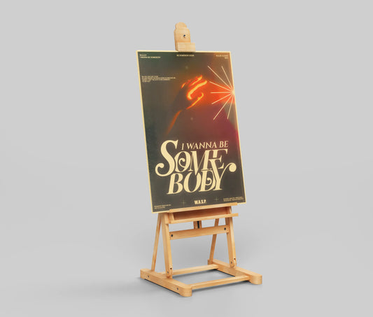 I Wanna Be Somebody Poster | Retro Rock Band Wall Art Print Inspired by W.A.S.P.