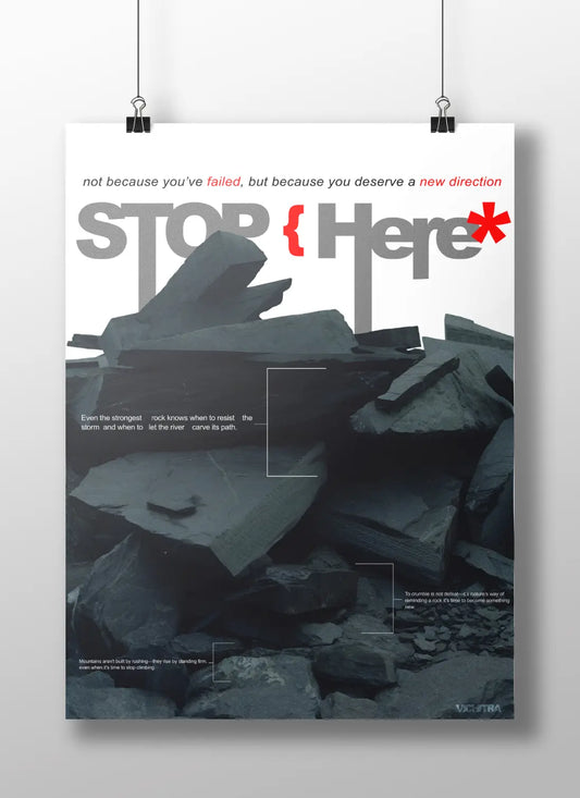 STOP {Here} – A New Direction