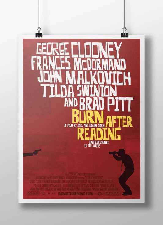 Burn After Reading (the film by Joel and Ethan Coen, featuring George Clooney, Frances McDormand,