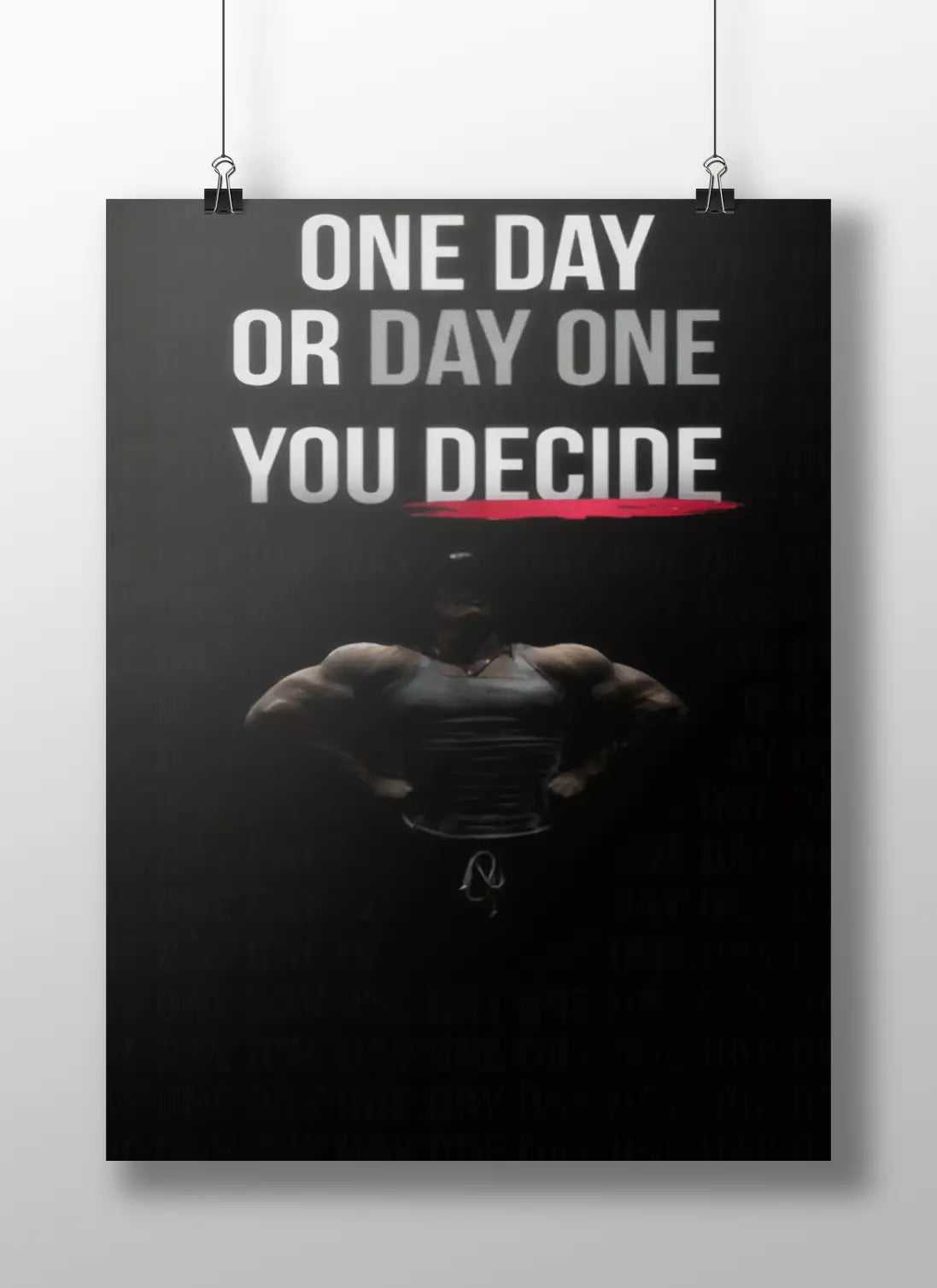 One Day or Day One Motivational Poster | Bold Gym & Office Wall Art for Hustle Mindset