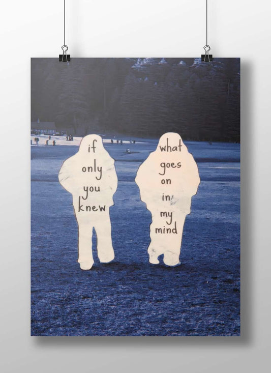 Two human-shaped cutouts with the inscribed phrases "if only you knew" and "what goes on