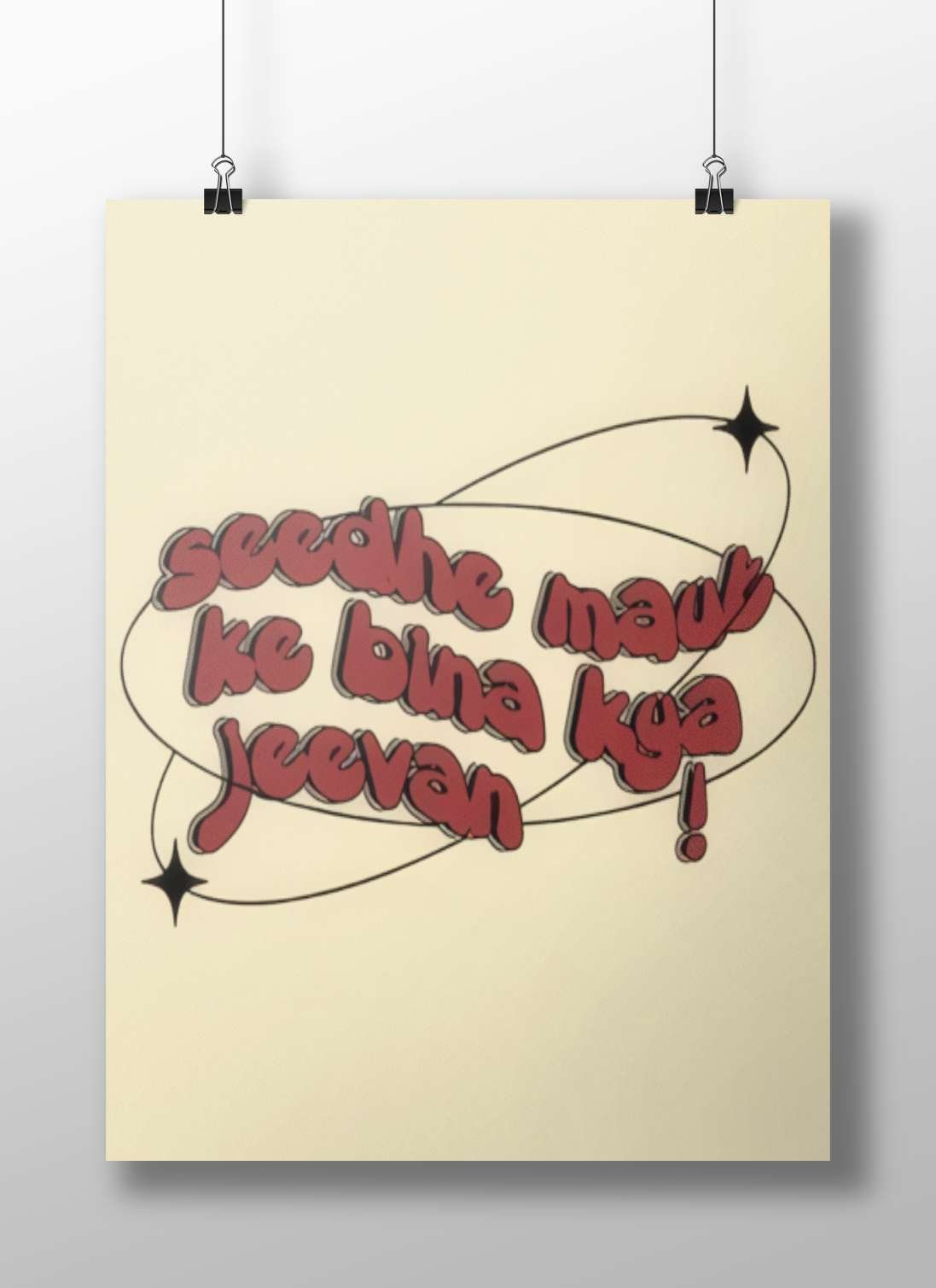 Hindi phrase "sceethe mauk ke bina kya jeewan!" [Bride Price Without What Is Life!] Poster
