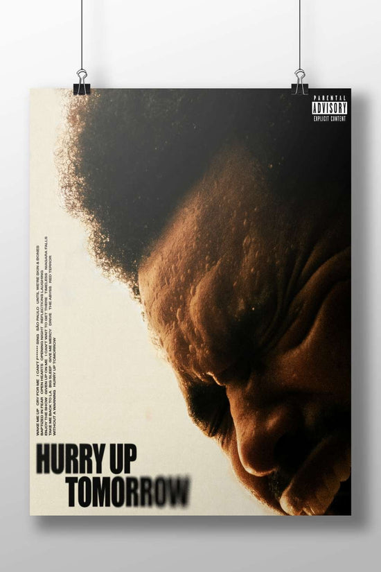 Hurry Up Tomorrow Main Subject: Hurry Up Tomorrow Matte BoizzBoard rigid print — Quotes wall art India | PosterBoizz