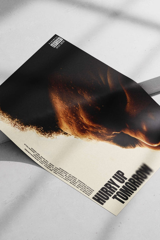 Hurry Up Tomorrow Main Subject: Hurry Up Tomorrow Matte poster print — Quotes wall art India | PosterBoizz
