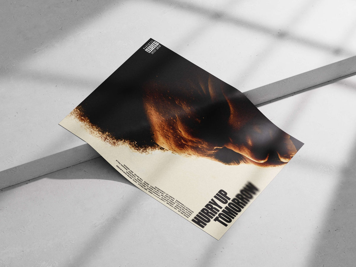 Hurry Up Tomorrow Main Subject: Hurry Up Tomorrow Matte poster print — Quotes wall art India | PosterBoizz