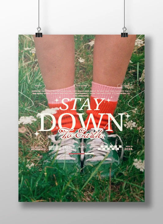 "Stay Down to Earth" Nature & Lifestyle Art Print