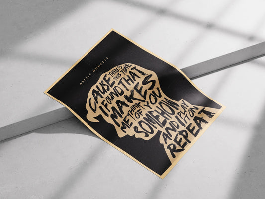 Arctic Monkeys Lyric Poster | Indie Rock Wall Art Print – “I Play It On Repeat”