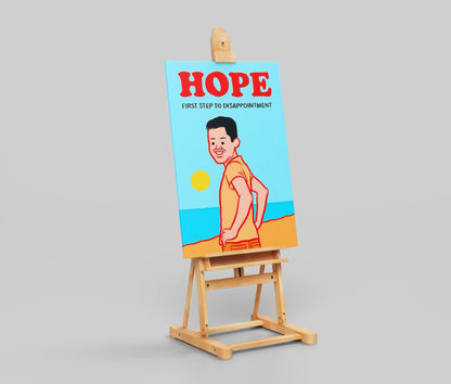 Funny Demotivational Poster – “Hope: First Step to Disappointment” | Joan Cornella Style Dark Humor Art Print