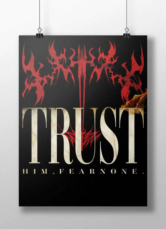 Trust Him Fear None – Trishul Gothic Poster | Lord Shiva Power Quote Wall Art