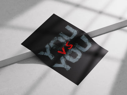 You vs You Poster | Dark Gritty Motivational Gym Wall Art