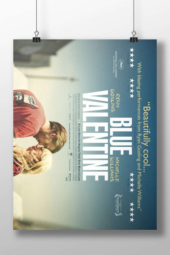 Blue Valentine (movie) starring Ryan Gosling and Michelle Williams Blue Valentine - Heartfelt Story Poster