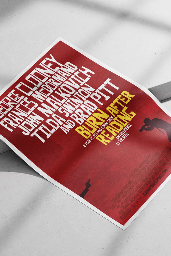 Burn After Reading (the film by Joel and Ethan Coen, featuring George Clooney, Frances McDormand,