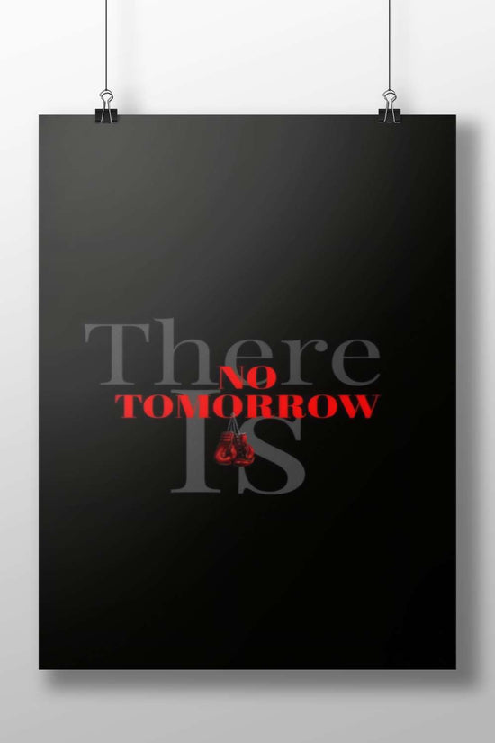 There Is No Tomorrow Noir Poster