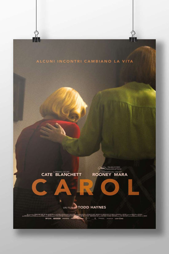 The film *Carol* starring Cate Blanchett and Rooney Mara. Carol - Heartfelt Romance Poster