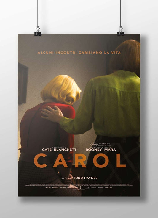 The film *Carol* starring Cate Blanchett and Rooney Mara. Carol - Heartfelt Romance Poster
