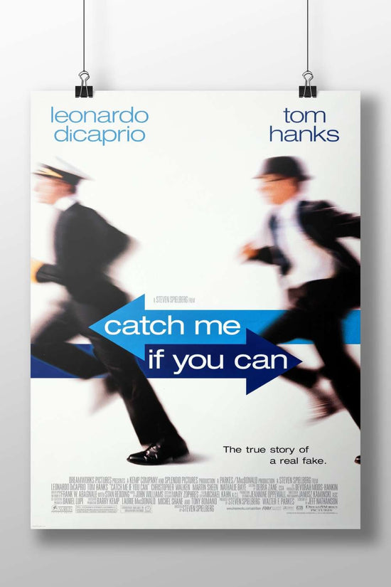 The movie "Catch Me If You Can" starring Leonardo DiCaprio and Tom Hanks. Frank Abagnale