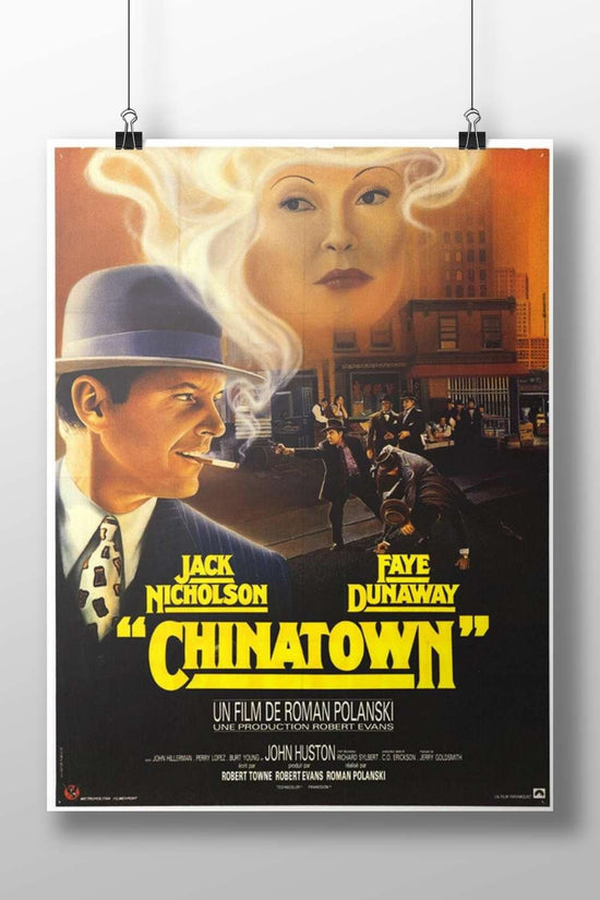 The movie "Chinatown" (1974) starring Jack Nicholson and Faye Dunaway, directed by Roman Polanski Chinatown