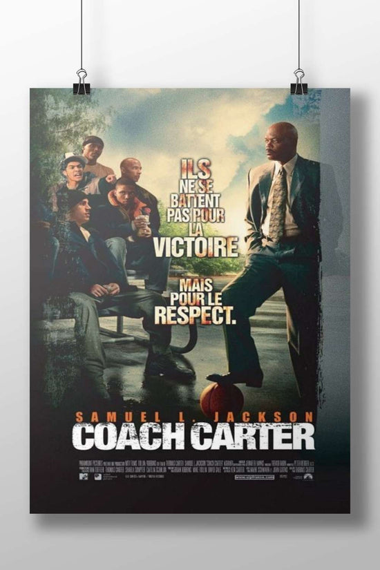 Coach Carter (the film starring Samuel L. Jackson) Coach Carter - Inspiring Leadership Poster