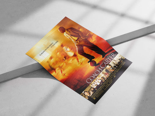 The film "Coach Carter" starring Samuel L. Jackson. Coach Carter - Inspiration Poster