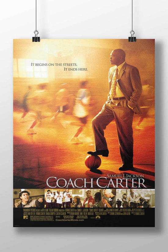 The film "Coach Carter" starring Samuel L. Jackson. Coach Carter - Inspiration Poster