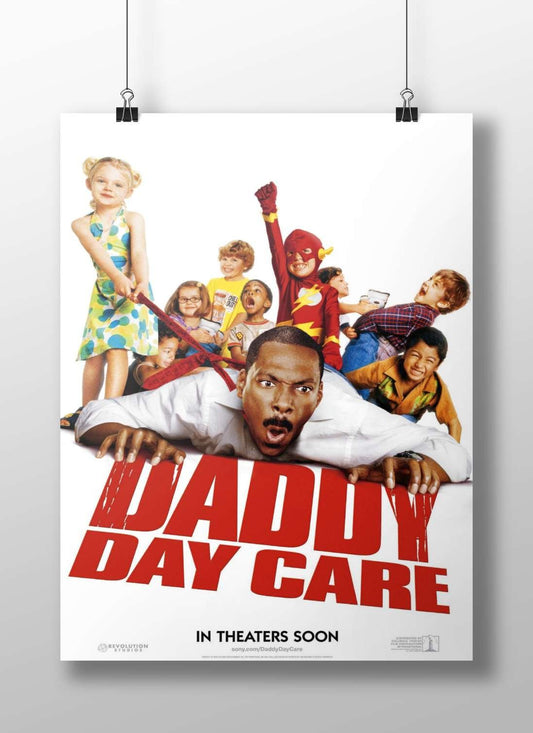 Daddy Day Care (movie) Kevin Hart - Funniest Dad Poster