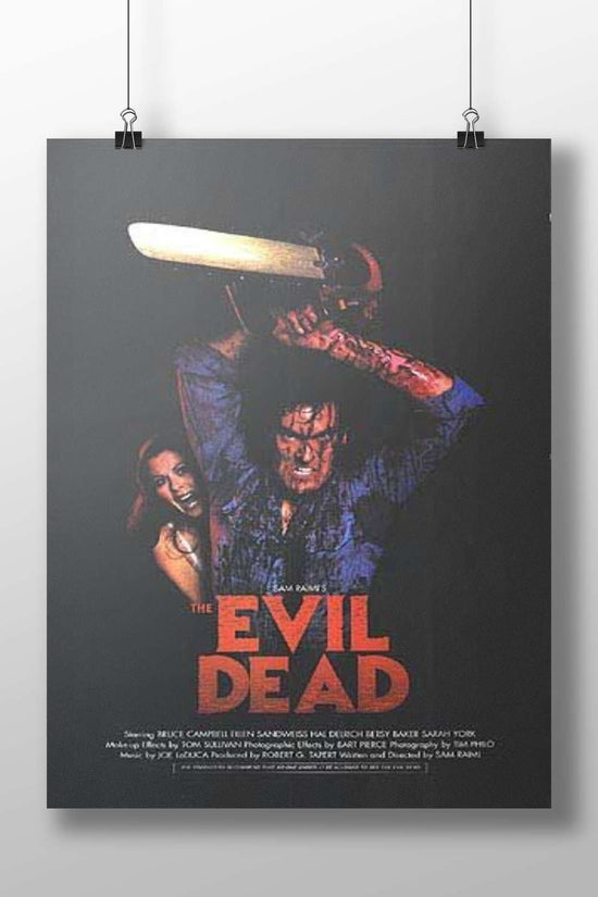 The Evil Dead franchise [Ash Williams - Nasty Boy Poster]