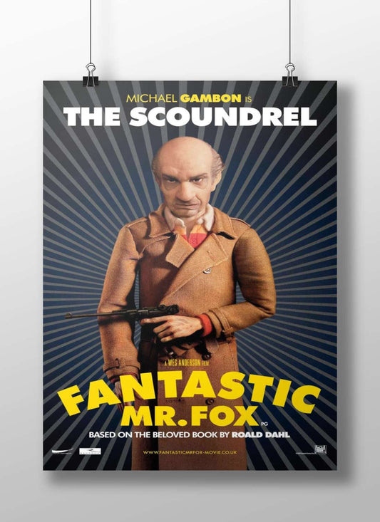 The Scoundrel (character) from Fantastic Mr. Fox Mr. Fox'S Cunning Scoundrel - Iconic Character Poster