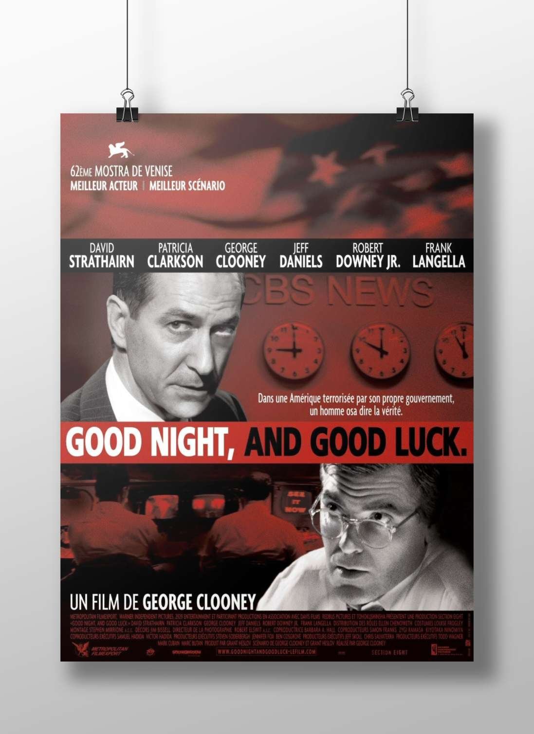Good Night, and Good Luck (film) with David Strathairn, George Clooney, Jeff Daniels, Robert Downey Jr., and Frank Langella