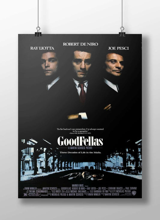 The movie poster for "GoodFellas" featuring Robert De Niro, Ray Liotta, and Joe Pesci. Main Subject: The movie poster for