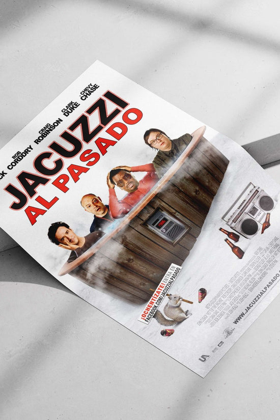 The movie poster for "Jacuzzi Al Pasado" featuring John Cusack, Rob Corddry, Craig Robinson, Clark Duke, and Chevy Chase.