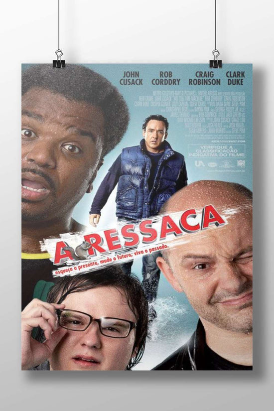 The 2013 film "Aressaca" (Portuguese title) starring John Cusack, Rob Corddry, Craig Robinson, and Clark Duke. Main Subject: