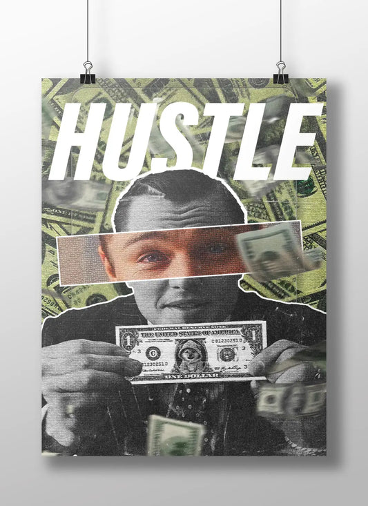 "Hustle" - The Gritty Pursuit of Wealth