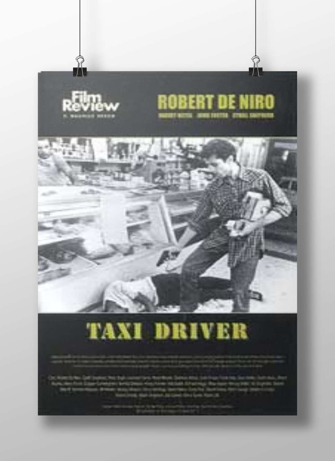 Taxi Driver (the 1976 film directed by Martin Scorsese starring Robert De Niro) Travis Bickle