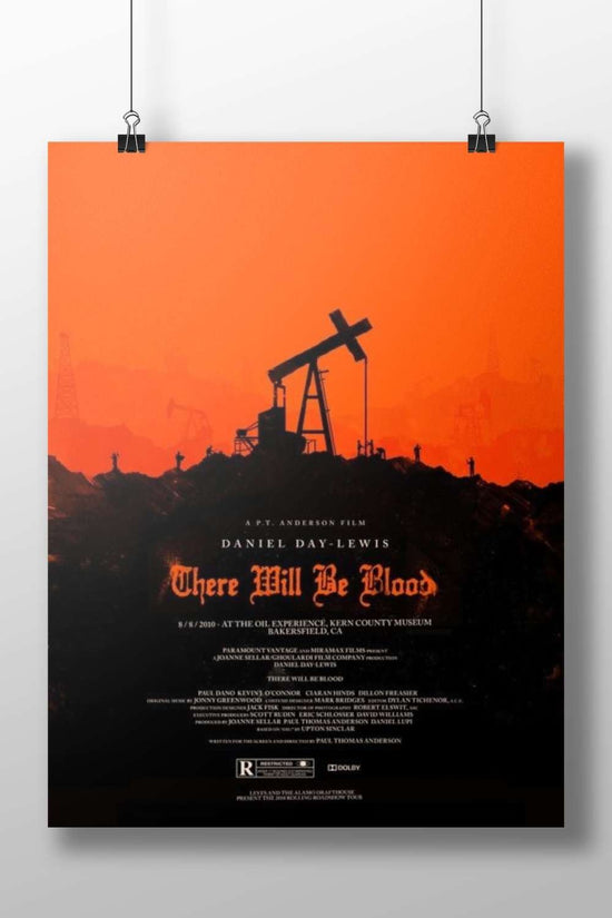 The film "There Will Be Blood" (starring Daniel Day-Lewis) There Will Be Blood - Noir