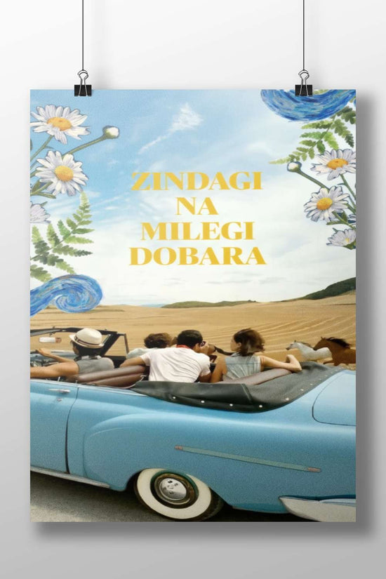 The 2011 Bollywood film "Zindagi Na Milegi Dobara" Zindagi Na Milegi Dobara - Life'S Greatest